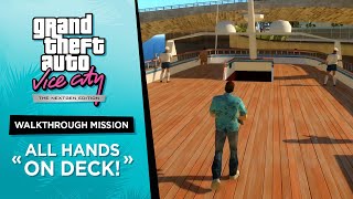 Vice City Nextgen Edition  Walkthrough Mission  All Hands On Deck [upl. by Linzy]