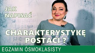 42 Charakterystyka postaci Jak napisać [upl. by Luciana]