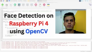 Face Detection on Raspberry Pi 4 using OpenCV and Camera Module [upl. by Severen]