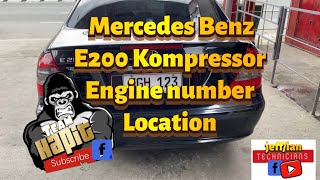 Mercedes Benz  e200 Kompressor  engine number location [upl. by Gambrell297]