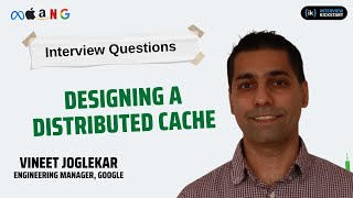 Designing a Distributed Cache  Tutorial by Engineering Manager at Google I programming [upl. by Xylia]