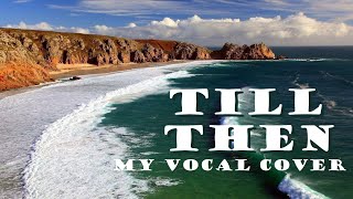 quotTILL THENquot Lyrics🌺Vocals by Karen 2022 💖 THE MILLS BROTHERS 💖 1944 [upl. by Lasko]