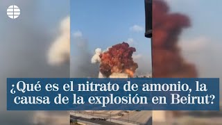 ¿Qué es el nitrato de amonio la causa de la explosión en Beirut [upl. by Toddie]