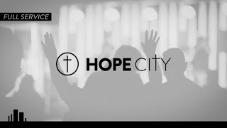 Hope City Church  Surprise AZ  900AM [upl. by Silvio]