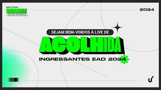 Live de Acolhida aos ingressantes dos cursos EAD  20242 [upl. by Kwapong]