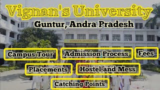 Vignans University Guntur Andra Pradesh  Placements  Campus Tour  Fees  Hostel and Mess [upl. by Henning361]