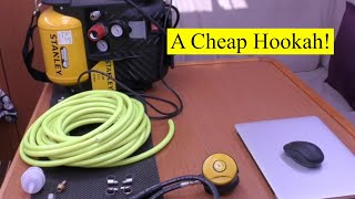 Cheap Hookah We build a Surface Air Breathing System [upl. by Siradal]