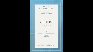 Vocalise Rachmaninoff for Baritone Saxophone and Piano [upl. by Haskell143]