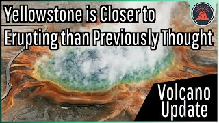 Yellowstone is Closer to Erupting than Previously Thought More Liquid Magma Detected [upl. by Mcclees825]