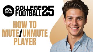 EA College Football 25 How To MuteUnmute Player PS5 amp Xbox Series XS [upl. by Avalsorim]