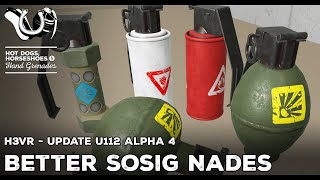 H3VR Early Access Update 112 Alpha 4  Better Sosig Grenades [upl. by Aikahs563]