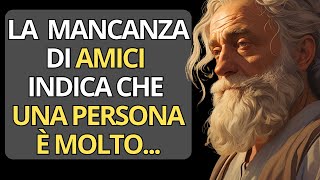 La mancanza di AMICI indica che una persona è molto  Storia su cui riflettere [upl. by Aldarcy337]