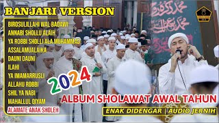 TERBARU SHOLAWAT AZZAHIR 2024 ALBUM BANJARI VERSION  ENAK DIDENGAR  AUDIO JERNIIH [upl. by Previdi688]