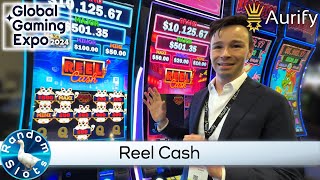 Aurify Reel Cash Slot Machine G2E2024 [upl. by Chevalier]