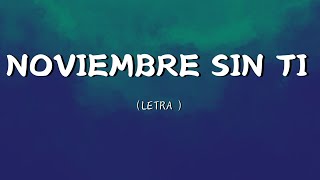 Reik  Noviembre Sin Ti LetraLyrics [upl. by Acinaj]