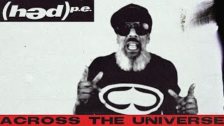 hed pe  Across The Universe Official Music Video [upl. by Llevart]