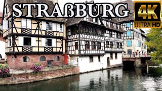 STRAßBURG  Stadtrundgang 🇫🇷 4K [upl. by New]