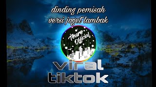 Dinding Pemisah Versi Joget Lambak  cover instrument by Touro Official  soklok [upl. by Ettenyar]