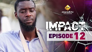 Série  Impact  Saison 2  Episode 12  VF [upl. by Civ]