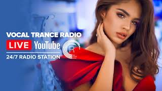 Vocal Trance Radio  Uplifting · 247 Live Stream [upl. by Sivad]