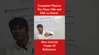 Noninertial Frame Of Reference ll Newtons Law Of Motion [upl. by Hike]