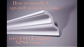 polystyrene cornice How to installed xps polystyrene cornice [upl. by Barfuss306]