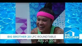 BB20  LFC Roundtable  August 21 2018 [upl. by Yasnil]