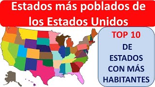 Estados más poblados de Estados Unidos [upl. by Ettegdirb]