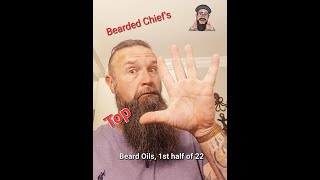 Bearded Chiefs TOP 5 Beard oils for the 1st half of 2022 [upl. by Laefar587]