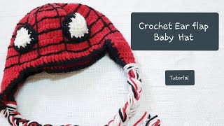 Crochet Spiderman Earflap baby Hat1 [upl. by Dunaville]