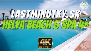 OSOBNE SME TESTOVALI Helya Beach amp Spa 4  Monastir Tunisko 4K VIDEO [upl. by Shiekh]