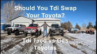 Is it Worth TDI Swapping Your Toyota Tacoma [upl. by Egoreg]