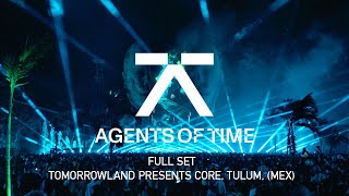 Agents Of Time Live At Tomorrowland presents CORE Mexico 2024 FOH FULL SET [upl. by Nnylf]