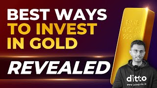 BEST WAY TO INVEST IN GOLD in 2023  Gold vs Digital Gold vs SGB vs ETF [upl. by Noseyt]