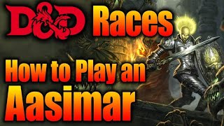 How to Play an Aasimar in DampD What Does Your Race Say Abou You [upl. by Annoik286]