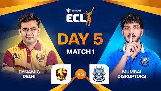 ECL  Match 10  Dynamic Delhi vs Mumbai Disruptors  Sonu Sharma vs Munawar Faruqui [upl. by Jude]