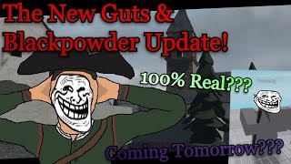 THE NEW GampB UPDATE very rael not clickbait1 Guts amp Blackpowder [upl. by Holmen507]