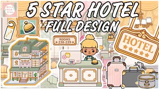 NEW ✨ FULL DESIGN 🤩 5 STAR HOTEL 🏨 TOCA LIFE WORLD 🌍 [upl. by Asusej]