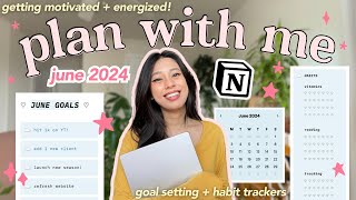 JUNE PLAN WITH ME ☀️ notion monthly goals setup  planning motivation [upl. by Andriette872]