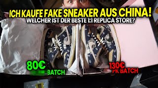 Welcher ist der beste 11 REPLICA STORE 2024 Ich kaufe Fake Sneaker für 80€ und 130€ aus China [upl. by Pugh]