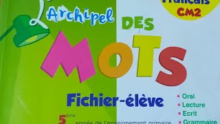 PG 14 archipel des mots CM2 fichier élève accorder le verbe avec le sujet [upl. by Norramic]