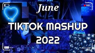 TikTok Mashup June 2022 💙💙Not Clean💙💙 [upl. by Einned]