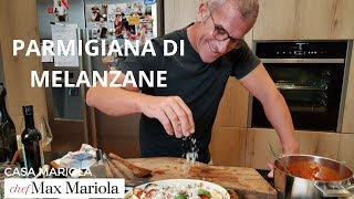 PARMIGIANA DI MELANZANE  FACILE  Chef Max Mariola [upl. by Oyr]