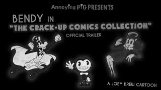 Annoying Pig  Bendy in CrackUp Comics ft Boris The Wolf Alice Angel amp TBG Official Trailer [upl. by Oneill]