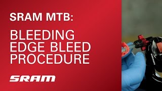 SRAM MTB Bleeding Edge Brake Bleed [upl. by Bohi]