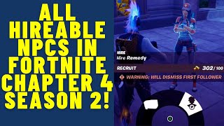 All Hireable NPCs in Fortnite Season 2 Chapter 4 [upl. by Nwahsan]