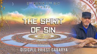 The Spirit of Sin  Live Sabbath Class [upl. by Towland670]