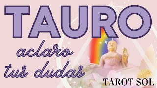 TAURO ☀️ UNA CONFESIÓN QUE DESEABAS SE ABRE CAMINOTE BUSCA ALGUIEN ❤️HORÓSCOPO AMOR Y MÁS [upl. by Alleras]