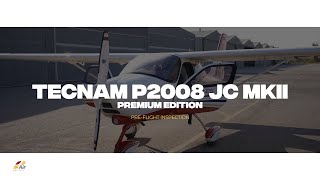 Tecnam P2008 JC MkII Premium Edition Aircraft PreFlight Inspection  One Air [upl. by Neils203]