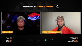 Behind The Lines w KrabsBets and JovanDeeb Presented by Propsdotcash [upl. by Boigie]